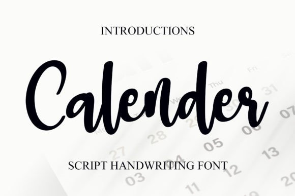 Calender: A Handwritten Script Font for Elegant Digital Design