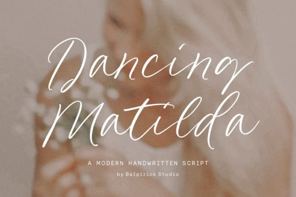 Dancing Matilda: A Handwritten Script Font for Editorial Elegance