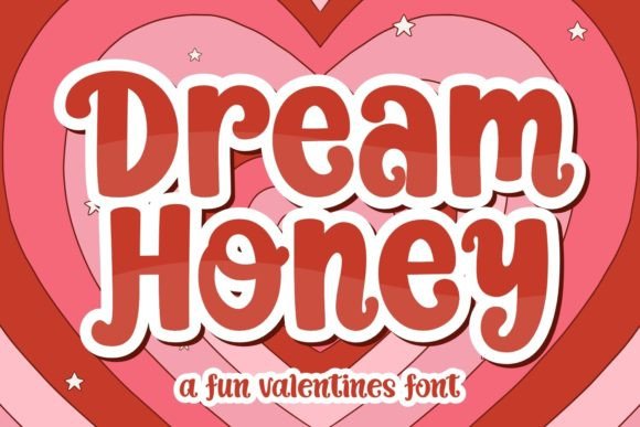 Dream Honey: A Playful Valentine Font for Sweet Editorial Touches