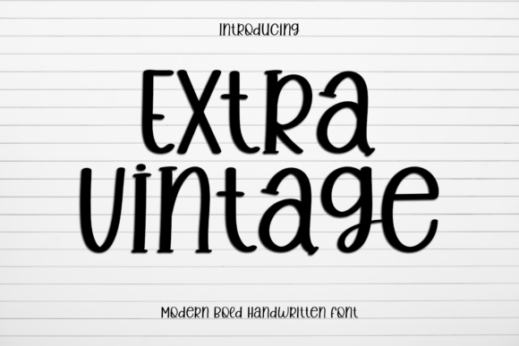 Extra Vintage: A Playful Handwritten Font for Modern Branding Projects