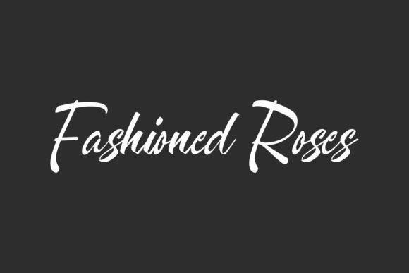Fashioned Roses: A Graceful Script Font for Editorial Elegance