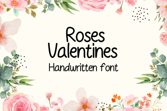 Roses Valentines: A Handwritten Font for Makers and Creative Sellers