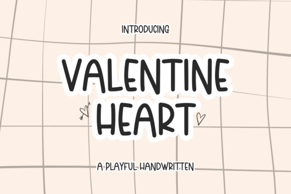 Valentine Heart: A Sweet Handwritten Font for Makers and Sellers