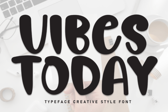 Vibes Today: A Handwritten Script Font for Modern Web Design