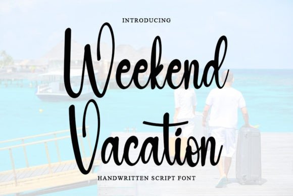 Weekend Vacation: A Lively Script Font for Web Design Projects